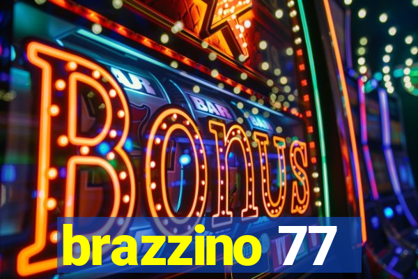 brazzino 77